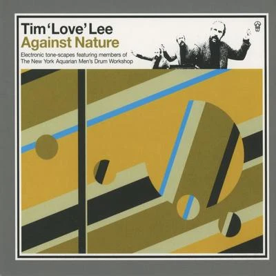 Circuits/Research/Freshro/Tim Love LeeAgainst Nature