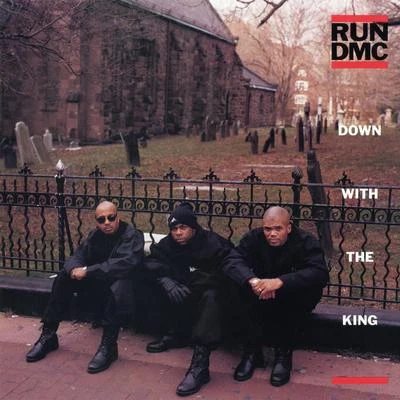 Run-D.M.C.Down with the King EP