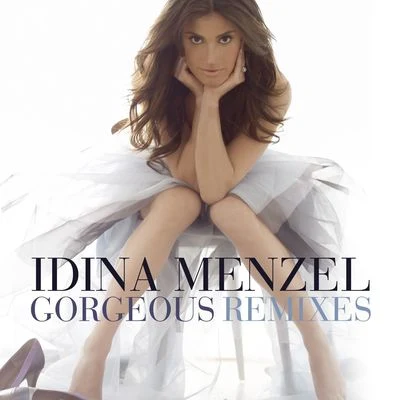 Idina MenzelWilliam YoumansGorgeous (3-track DMD Maxi)