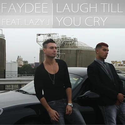 FaydeeLaugh Till You Cry