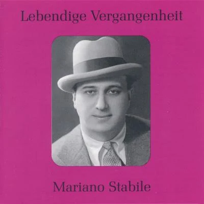 Mariano StabileGaetano DonizettiLebendige Vergangenheit - Mariano Stabile