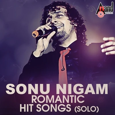 Sonu NigamAlka YagnikShankar Ehsaan LoySonu Nigam Romantic Hit Songs (Solo)