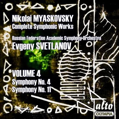 Evgeny Svetlanov/Tikhon Khrennikov/The USSR State Academy OrchestraMyaskovsky Symphonies, Vol. 4 - Svetlanov