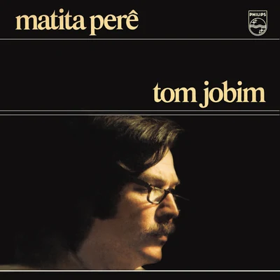 Tom Jobim/Antônio Carlos JobimMatita Perê