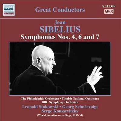 Sergey KoussevitzkySibelius: Symphonies no.4, 6 and 7