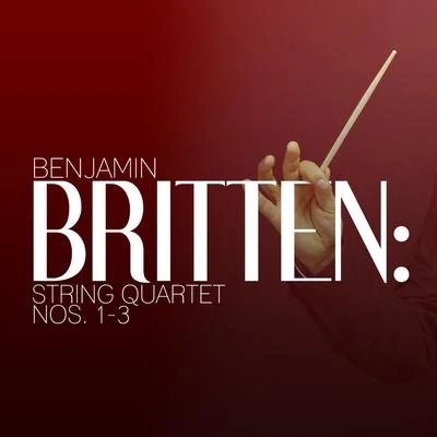 Chamber Choir HymniaFlemming WindekildeBenjamin BrittenBenjamin Britten: String Quartet Nos. 1-3