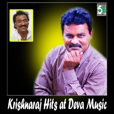 K. Veeramani/Pattukkottai R.Renganathan/V. Sreepathy/Veeramani S. Raju/Krishnaraj/L. R. Anjali/V. U. Aravindan/Rajkumar/Pushpavanam K. Kuppuswamy/T. L. MaharajanKrishnaraj Hits at Deva Music