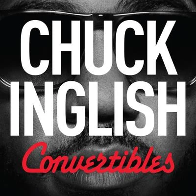 Chuck InglishConvertibles