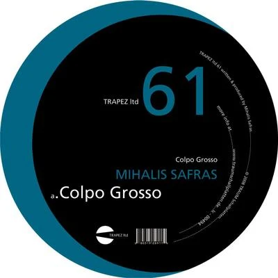 Mihalis SafrasColpo Grosso