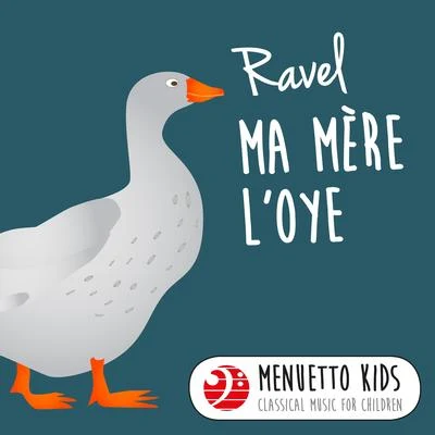 Walter Klien/Peter Frankl/Peter Schmalfuss/Beatrice KlienRavel: Ma mère lOye (Menuetto Kids - Classical Music for Children)