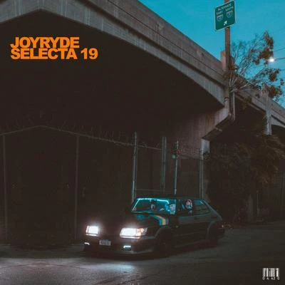 Joyryde/JauzSELECTA 19