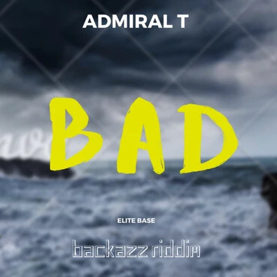 Tairo/Admiral T/KalashBad (Backazz Riddim)