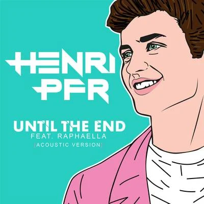 Henri Pfr/EDX/Vassy/Affkt/Lane 8/Cucumbers/Sidney Charles/Michelle Owen/Stone Van Brooken/CristophUntil The End (Acoustic Version)