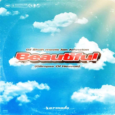 DJ ShahBeautiful (Glimpse Of Heaven)