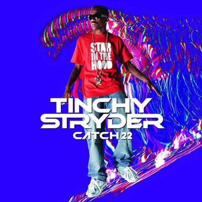 Tinchy StryderCatch 22