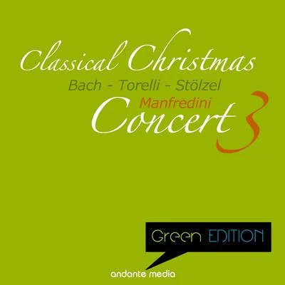 Antonio MéndezStuttgart Radio Symphony OrchestraSebastian ManzGreen Edition - Classical Christmas Concert III