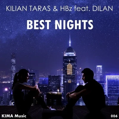 N.A.T.A./Simo Romanus/Kilian TarasBest Nights