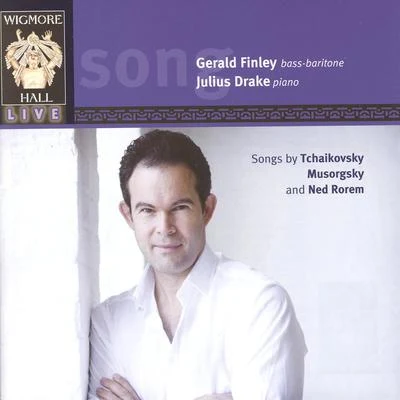 Gerald FinleyWigmore Hall Live - Songs By Tchaikovsky, Mussorgsky & Ned Rorem