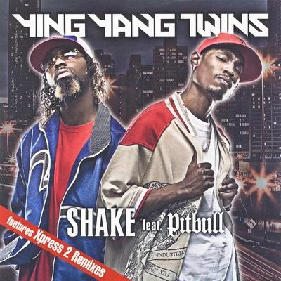 Ying Yang Twins/Julius JetsonShake Feat. Pitbull