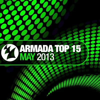 GabrielArmada Top 15 - May 2013