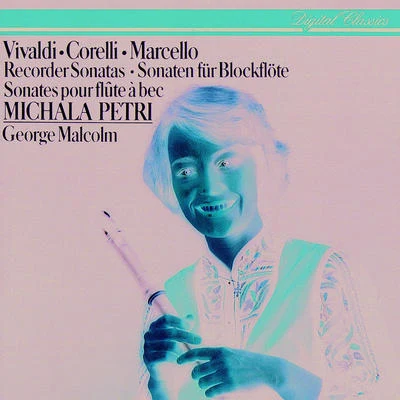 Michala PetriVivaldi, Corelli, Marcello: Recorder Sonatas