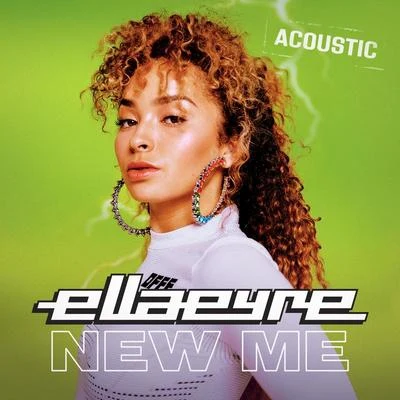 Ella Eyre/SigalaNew Me (Acoustic)