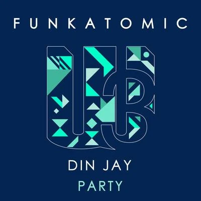 FunkatomicParty (Funkatomic Mix)