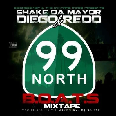 Shake Da MayorB.O.A.T.S. Yacht Series: Vol. 1