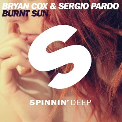 Sergio Pardo/Oscar Gs/Quintino & Blasterjaxx/Loving Arms/BeedeepBurnt Sun