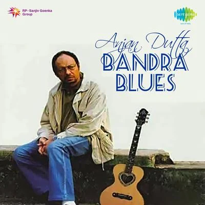 Anjan DuttaBandra Blues