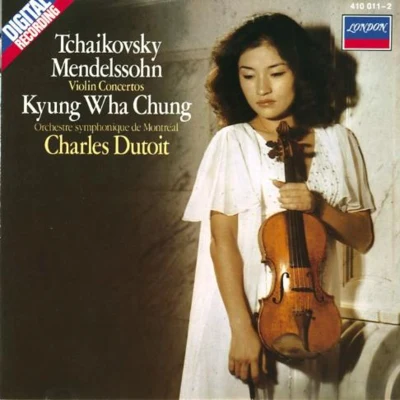 Kyung-Wha ChungTchaikovsky Mendelssohn Violin Concertos