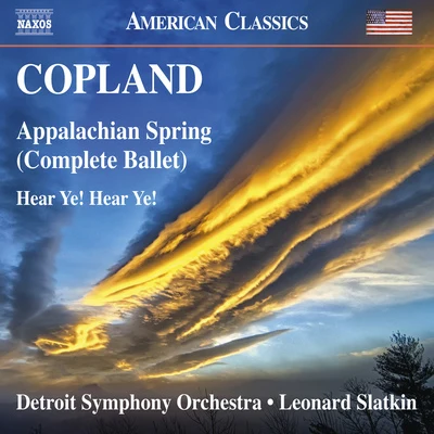 Detroit Symphony OrchestraPaul ParayGeorges BizetCOPLAND, A.: Appalachian SpringHear Ye! Hear Ye! (Detroit Symphony, Slatkin)