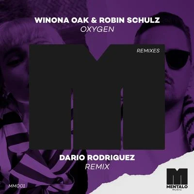 Robin SchulzOxygen (Dario Rodriguez Remix)