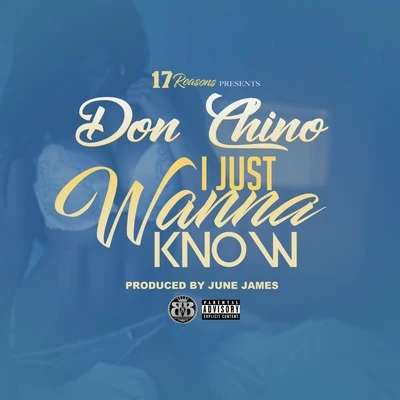 Don Chino/AG CubanoI Just Wanna Know