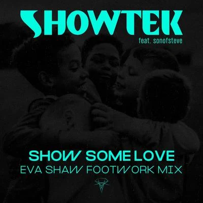 Kris the $pirit/Eva Shaw/DillanPondersShow Some Love (Eva Shaw Footwork Mix)