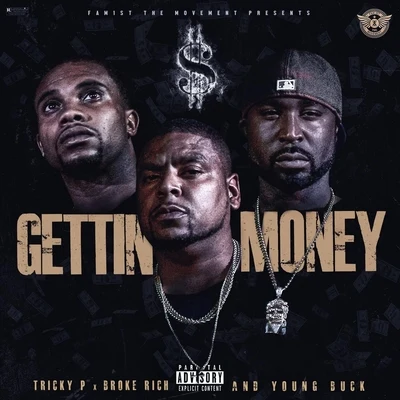 Young Buck/OG Ron CGettin Money (feat. Young Buck & Broke Rich)