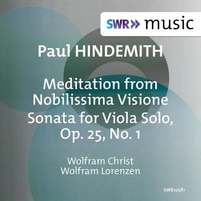 Wolfram Christ/Mischa Maisky/Claudio Abbado/Wolfgang Schulz/Martha Argerich/Augustin Dumay/Margit-Anna Suss/Arturo Benedetti Michelangeli/Doriot Anthony Dwyer/Boston Symphony OrchestraHINDEMITH, P.: Viola Sonata, Op. 25, No. 1Nobilissima visione: Meditation (W. Christ, Lorenzen)