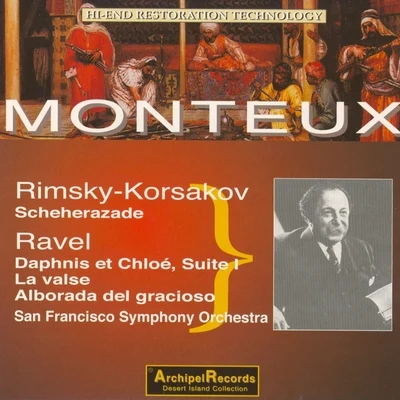 Pierre Monteux/Reine Gianoli/Pierre Amoyal/Mischa Maisky/Gidon Kremer/Detroit Symphony Orchestra/Nelson Freire/Irena Grafenauer/Martha Argerich/Academy of St. Martin in the FieldsNicolas Rimsky-Korsakov: Scheherazade - Ravel: Daphnis & Chloé, Suite No. 1