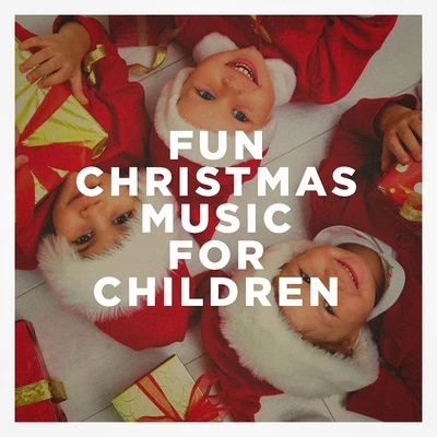 Christmas Songs/Christmas Hits/Christmas MusicFun Christmas Music for Children