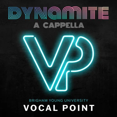 BYU Vocal Point/Brendan Graham/Peter Hollens/Eleanor HullDynamite (A Cappella)