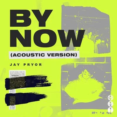 Manovski/Jay PryorBy Now (Acoustic Version)