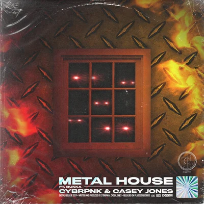 Casey JonesMetal House (feat. Bukka)