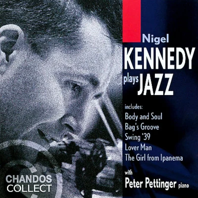 Nigel KennedyPlays Jazz