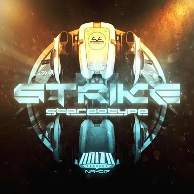 StereoType/ELEXStrike EP