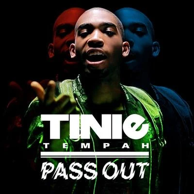 Tinie Tempah/LabrinthPass Out