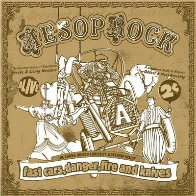 Aesop RockFast Cars, Danger, Fire and Knives