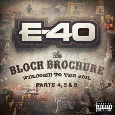 pro/E-40/Tony TagThe Block Brochure: Welcome To the Soil 4, 5 and 6