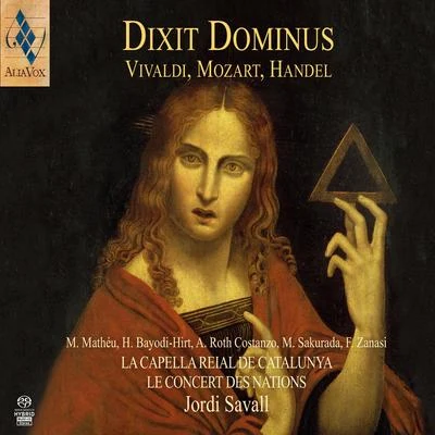 Anónimo/Roberta Lena/Jordi Savall/Hesperion XXI/La Capella Reial de Catalunya/Philippe Pierlot/Dimitri Psonis/Fahmi Alqhai/Sergi Casademunt/Xavier Diaz-LA TorreDixit Dominus