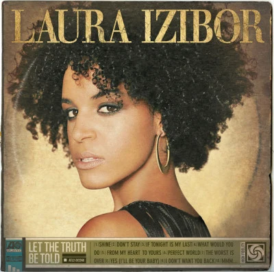 Laura IziborLet The Truth Be Told (Deluxe)