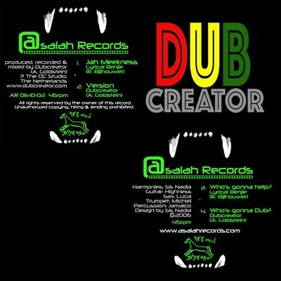 Dubcreator/Ranking Joe/Donovan KingJayJah Meekness Whos Gonna Help Riddim